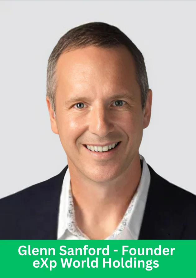 Glenn Sanford, Founder of eXp World Holdings, leading the company during strong eXp Q1 2025 revenue growth