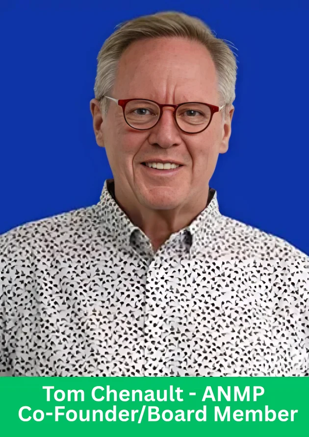 Tom Chenault, co-founder and board member of ANMP, representing ANMP network marketing leadership.