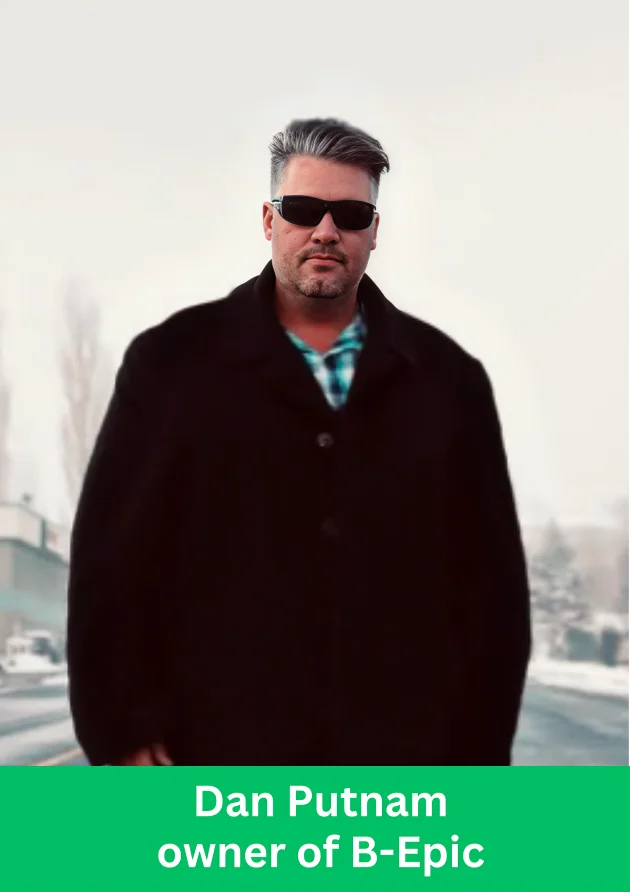 Dan Putnam, owner of B-Epic, featured in B-Epic Review article