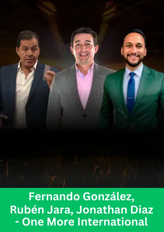 Summit Networkers leadership team: Fernando González, Rubén Jara, and Jonathan Diaz from One More International.