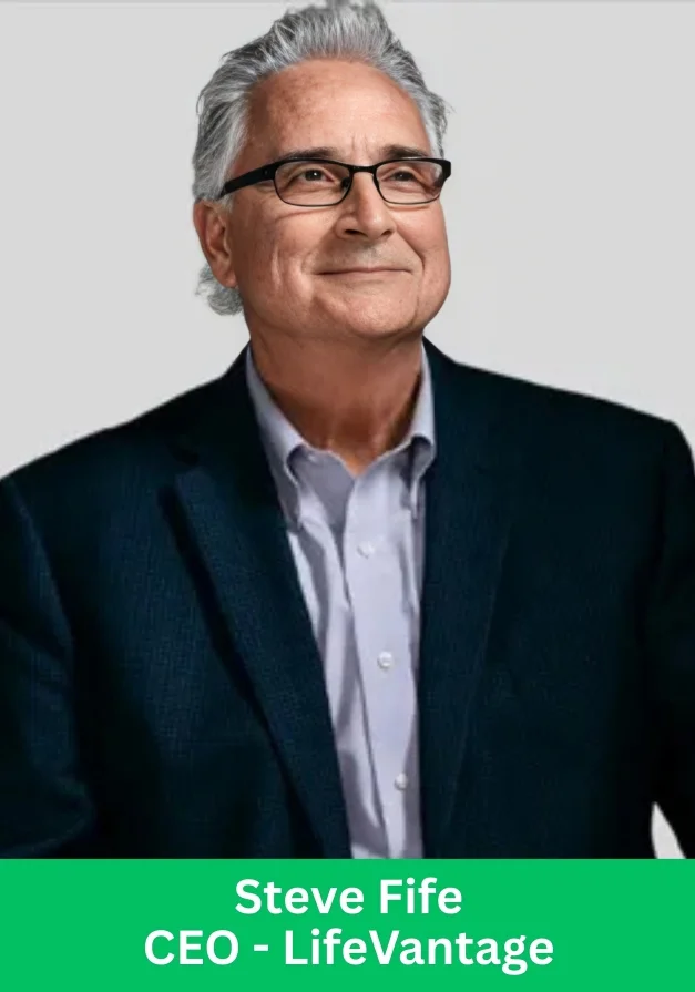 Steve Fife, CEO of LifeVantage, leading the company’s LoveBiome acquisition and expansion in the wellness sector.