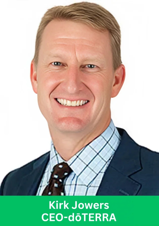 Kirk Jowers, CEO of dōTERRA, leading innovation in the essential oils and wellness industry