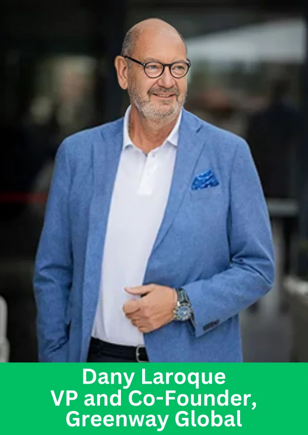 Dany Laroque VP and Co-Founder of Greenway Global attending the Istanbul Event 2025