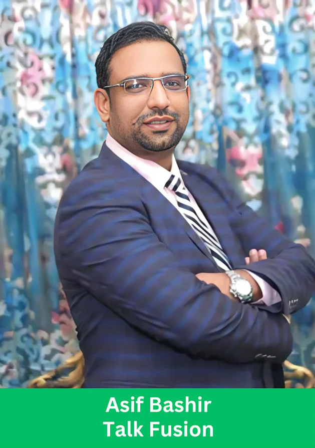 Asif Bashir Talk Fusion leader promoting innovation and global leadership