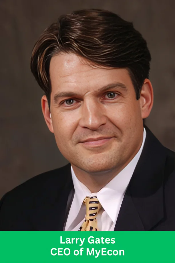 Larry Gates CEO of MyEcon, a U.S.-based financial education and personal economy company