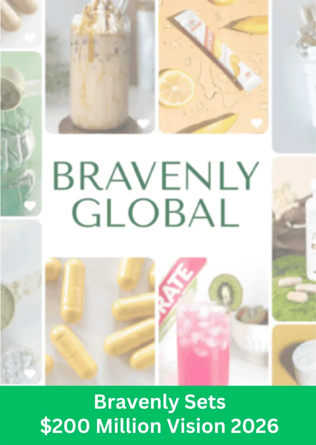 Bravenly Vision 2026 campaign highlighting $200 million sales goal and global growth