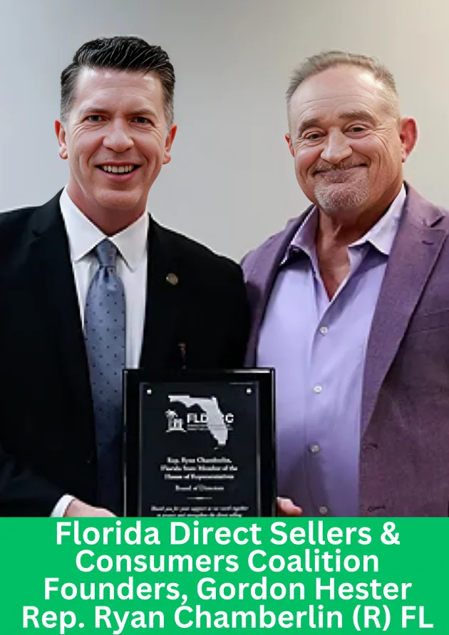 Florida Direct Sellers & Consumers Coalition founders Gordon Hester and Rep. Ryan Chamberlin holding a recognition plaque