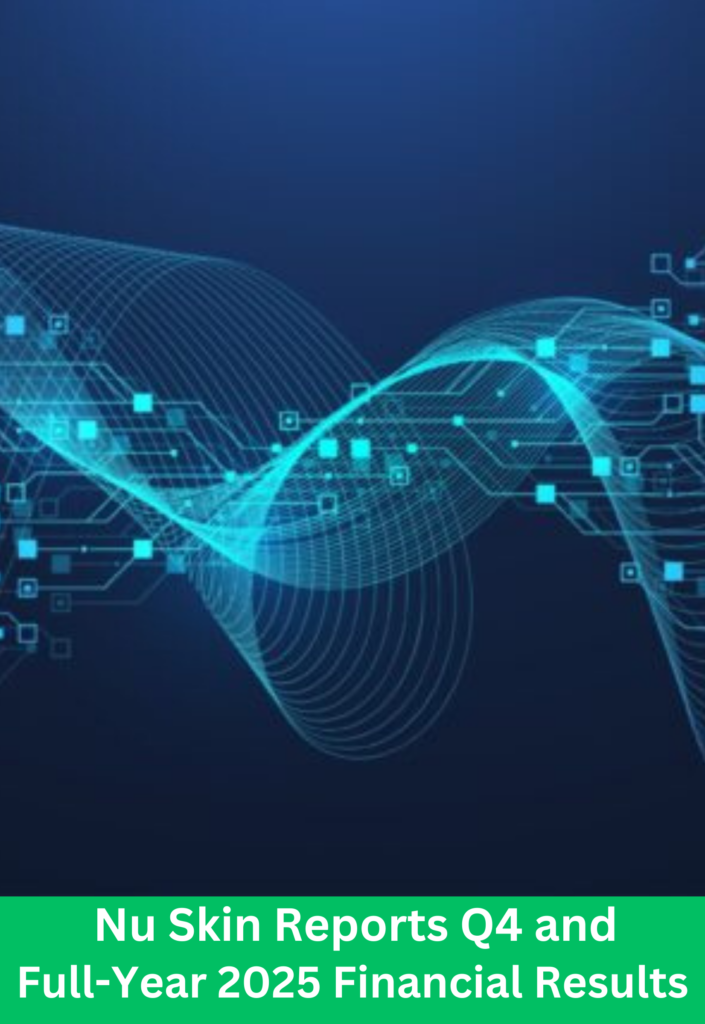 Nu Skin Q4 and Full-Year 2025 financial results report digital finance concept image