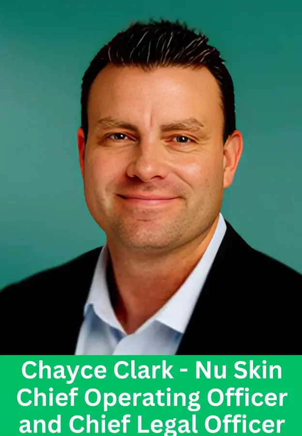 Chayce Clark Chief Operating Officer and Chief Legal Officer at Nu Skin leadership portrait