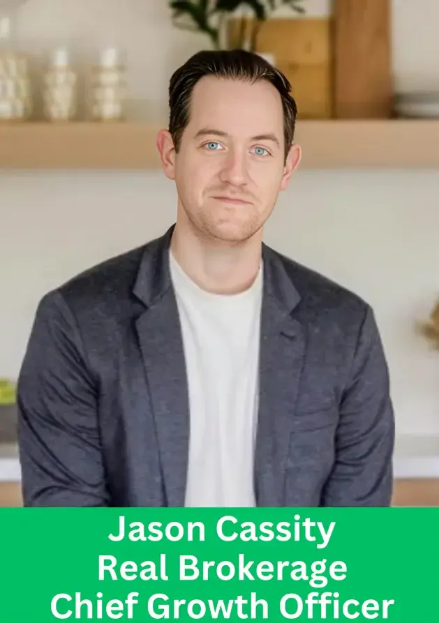 Jason Cassity Chief Growth Officer at Real Brokerage leadership portrait