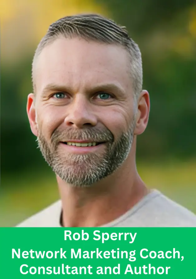 Rob Sperry network marketing coach consultant and author portrait