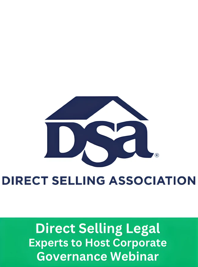 Direct Selling Association announces a Corporate Governance Webinar featuring legal experts discussing board governance, compliance, and direct selling best practices.