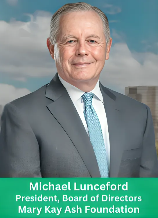 Professional portrait of Michael Lunceford, President of the Board of Directors at the Mary Kay Ash Foundation.