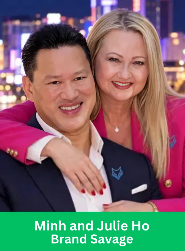 Minh and Julie Ho associated with Brand Savage in a promotional photograph.